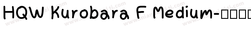 HQW Kurobara F Medium字体转换